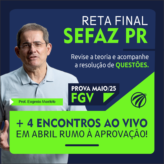 Reta Final | SEFAZ PR