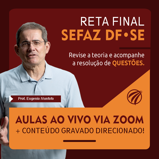 Reta Final | SEFAZ DF • SE